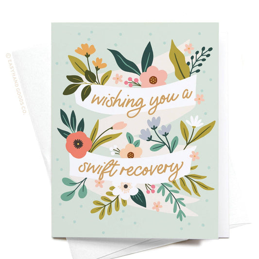 Wishing You a Swift Recovery Greeting Card